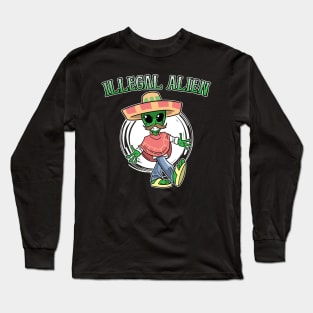 Illegal Alien Mexican Spanish Ufos Space Long Sleeve T-Shirt